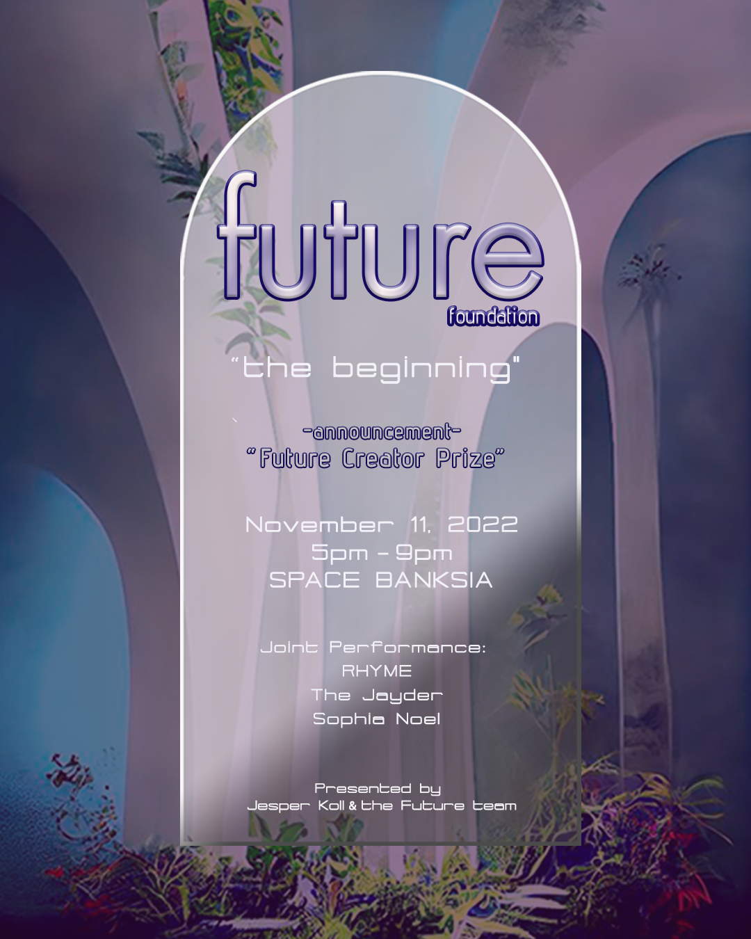 Future Foundation – “The Beginning” Official Launch Event