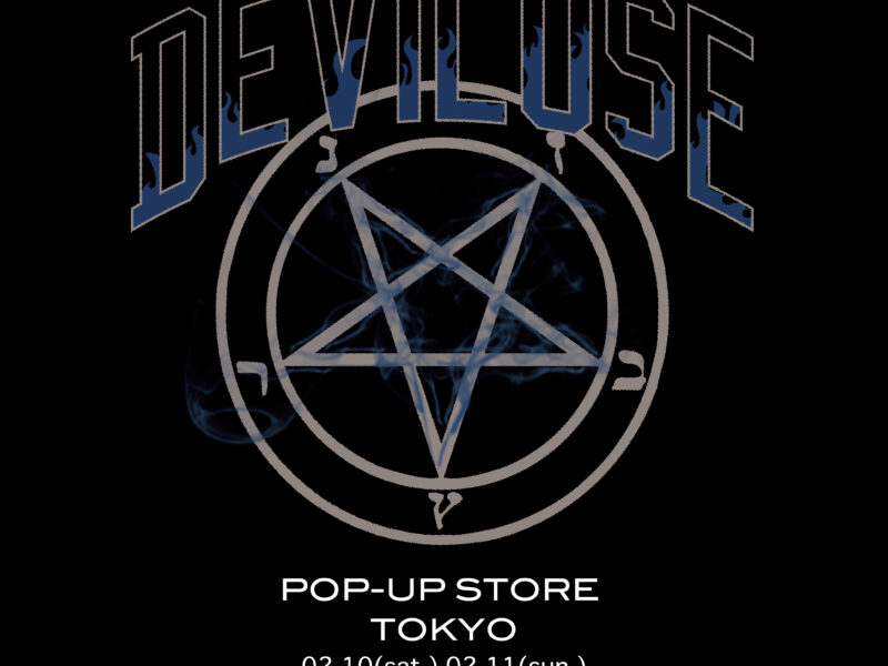 [DEVILUSE] POP-UP STORE TOKYO