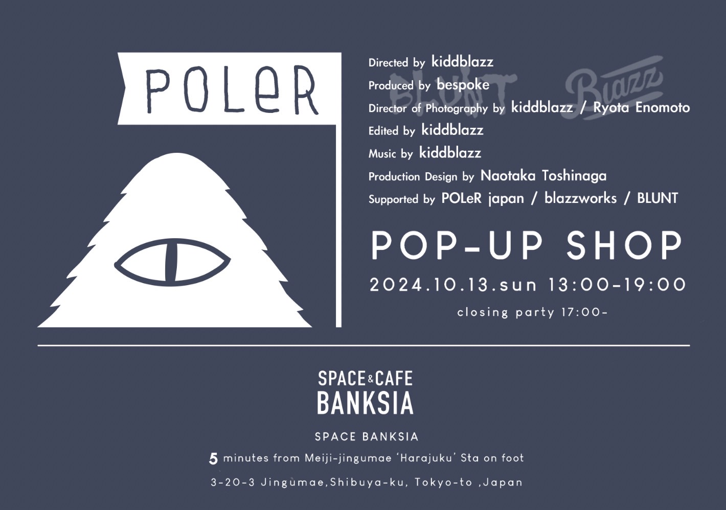 [POLeR] POP UP Shop in Harajuku