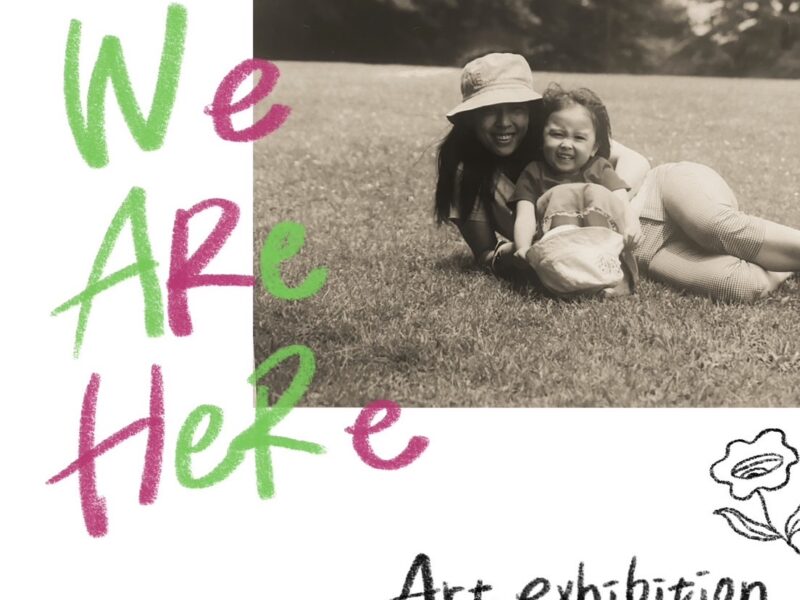 Art Exhibition [While We Are Here]