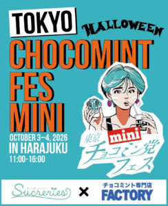 tokyo chocomint fes mini 2026